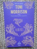 Iubire - Toni Morrison