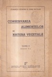 Elisabeta Ciortan, Xenia Nicolau - Conservarea alimentelor de natura vegetala,