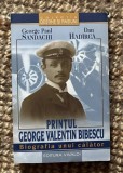 George Paul Sandachi - Printul George Valentin Bibescu