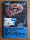 Adina Chelcea - Cunoasterea de sine, conditie a intelepciunii