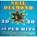 VINIL Neil Diamond &ndash; 20 Super Hits (VG)