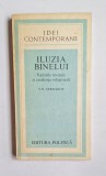 Iluzia binelui. Valorile morale și credința religioasă &ndash; Aut. V.N. Șerdakov, Trad. Elena-Maria Florescu, Ed. Politică, 1988
