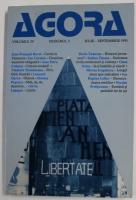 AGORA , REVISTA TRIMESTRIALA , VOLUMUL IV , NUMARUL 3 , IULIE - SEPTEMBRIE , 1991 foto