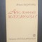 ADIO DOMNULE MAIORESCU - EVOLUTIA CRITICII SOCIALISTE 1880-1980 - MIHAI UNGHEANU