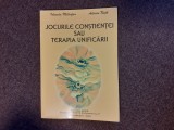 Jocurile constientei sau terapia unificarii Adrian Nuta, Nemira