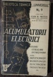 ACUMULATORII ELECTRICI -STUDIU.UTILIZARE.INTRETINERE - REVISTA UNIVERSUL NR 9 - CAPITAN IOAN R .NICOLA