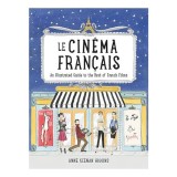 Le Cinema Francais, Anne Keenan Higgins