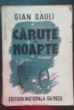 myh 417s - Gian Dauli - Carute in noapte - ed 1942