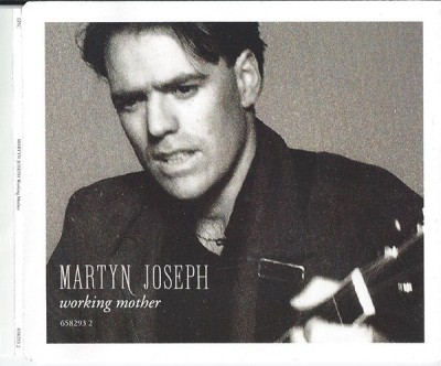 Martyn Joseph - Working Mother, CD foto