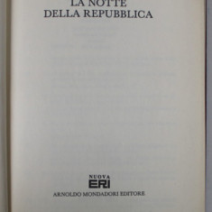 LA NOTTE DELLA REPUBBLICA di SERGIO ZAVOLI , TEXT IN LIMBA ITALIANA , 1992