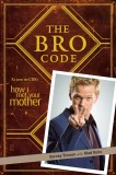 The Bro Code | Barney Stinson, Matt Kuhn