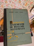 Elementele sistemelor de reglare automată - M. Pelegrin, J. G. Gille, P. Decaulne