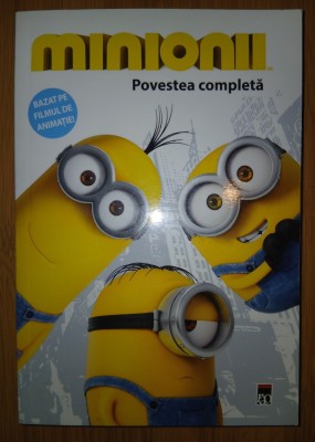 Minionii * Povestea completă foto