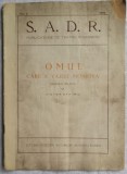 1928, Omul care a vazut moartea de V Eftimiu, SADR / teatru Soc Autorilor Drama