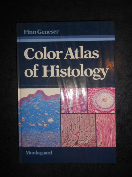 FINN GENESER - COLOR ATLAS OF HISTOLOGY (1985, editie cartonata)