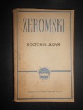 Stefan Zeromski - Doctorul Judym