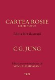 Cartea rosie (editia fara ilustratii) - Trei