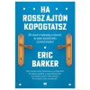 Ha rossz ajt&oacute;n kopogtatsz - Eric Barker