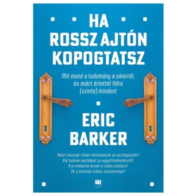 Ha rossz ajt&amp;oacute;n kopogtatsz - Eric Barker foto