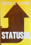STATUSUL de BRYAN S. TURNER , 1998