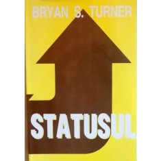 STATUSUL de BRYAN S. TURNER , 1998