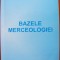 Bazele Merceologiei