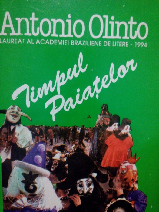 Antonio Olinto - Timpul paiatelor (1994)
