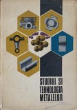 STUDIUL SI TEHNOLOGIA METALELOR-COLECTIV-222031