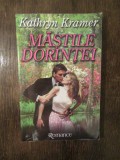 Măștile dorinței - Kathryn Kramer