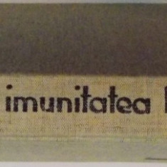 INFECTIA SI IMUNITATEA LA ANIMALE de ION GHEORGHIU...OVIDIU BURDUCEA , 1966