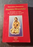 Doamna Miracolului - Brajamadahava Bhattacharya, Sophia 2003, Spiritualitate Ezoterism