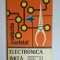 Electronica imită &ndash; Aut. I. C. Boghițoiu, Ed. Albatros, colecția Cristal, 1977