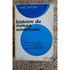 MARC SAPORTA - HISTOIRE DU ROMAN AMERICAN