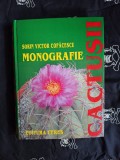 Sorin Victor Copacescu - Cactusii. Monografie
