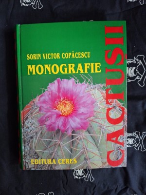 Sorin Victor Copacescu - Cactusii. Monografie foto