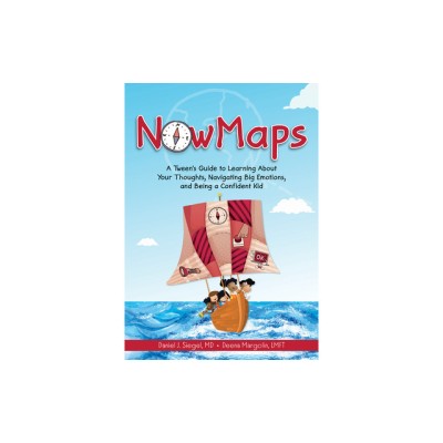 Nowmaps: A Tween&amp;#039;s Guide to Learning about Your Thoughts, Navigating Big Emotions, and Being a Confident Kid foto