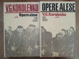 Opere alese 1, 2- V. G. Korolenko