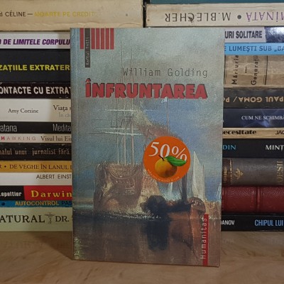 WILLIAM GOLDING - INFRUNTAREA ( ROMAN ) , 2004 * foto