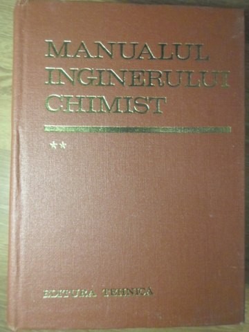 MANUALUL INGINERULUI CHIMIST VOL.2-COLECTIV