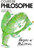 Cours de philosophie Andre Vergez, Denis Huisman