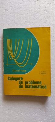 CULEGERE DE PROBLEME DE MATEMATICA TREAPTA A II A TURTOIU ,GIURGIU foto