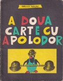 Gellu Naum - A doua carte cu Apolodor (1972)