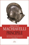 Principele - Paperback brosat - Niccol&ograve; Machiavelli - Cartex