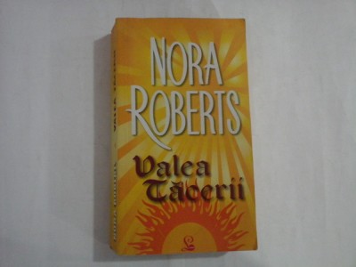 NORA ROBERTS - VALEA TACERII foto