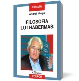 Filosofia lui Habermas - Polirom