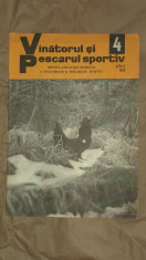 REVISTA VANATORUL SI PESCARUL SPORTIV Nr.4 Aprilie 1978 foto