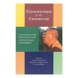 Consciousness at the Crossroads