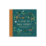A Year of Bible Stories: A Treasury of 48 Best Loved Stories from God's Word