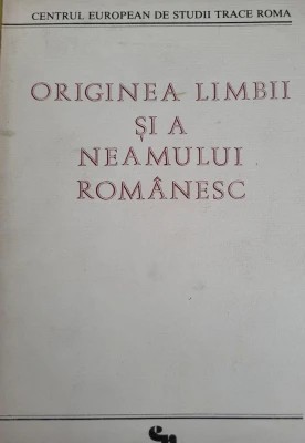 Centrul European de Studii Trace Roma - Originea limbii și a neamului rom&amp;acirc;nesc foto