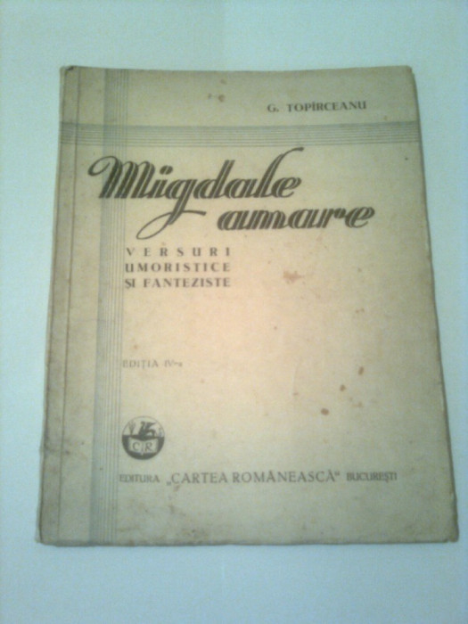 MIGDALE AMARE - VERSURI UMORISTICE SI FANTEZISTE ~ G. TOPIRCEANU